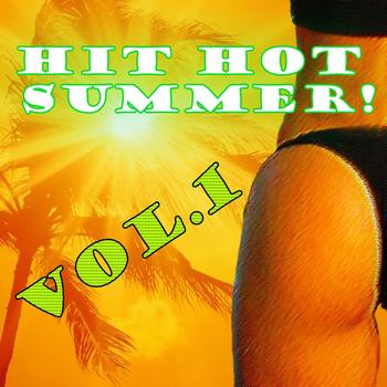 Various Artists - Hit Hot Summer, Vol. 1