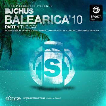 Various Artists - Dj Chus Balearica 2010 the Day (Part 1)