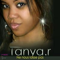 Tanya R. - Ne nous laisse pas - Single