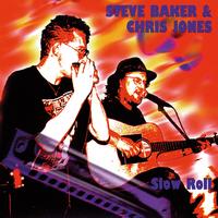 Chris Jones, Steve Baker - Slow Roll