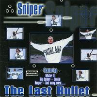 Sniper - The Last Bullet