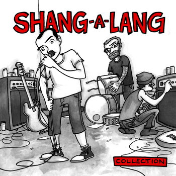 Shang-A-Lang - Collection