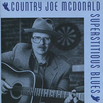 Country Joe McDonald - Superstitious Blues