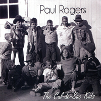 Paul Rogers - The Cul-de-Sac Kids
