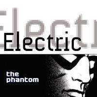The Phantom - Electric