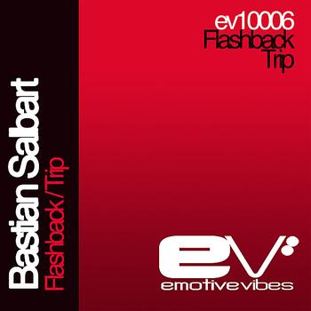 Bastian Salbart - Flashback / Trip