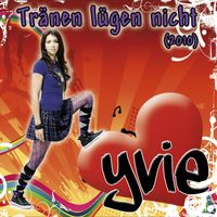 Yvie - Tränen lügen nicht 2010