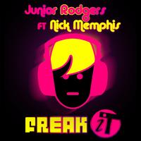 Junior Rodgers - Freak It