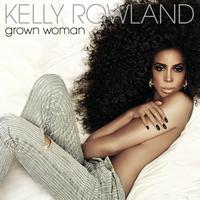 Kelly Rowland - Grown Woman