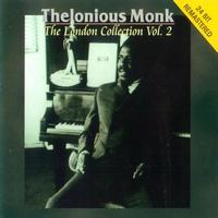 Thelonious Monk - The London Collection 2