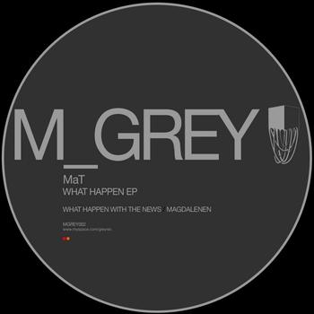 MAT - What Happen EP