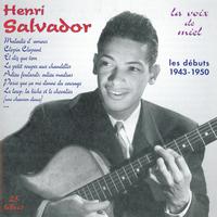 Henri Salvador - Les débuts de Henri Salvador (1943-1950)