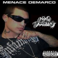 Menace Demarco - No Mo Freebies