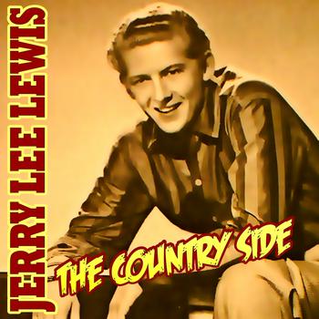 Jerry Lee Lewis - The Country Side