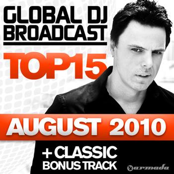Various Artists - Global DJ Broadcast Top 15 - August 2010