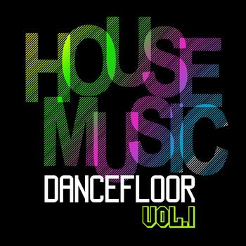 Various Artists - House music dancefloor vol.1