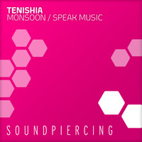 Tenishia - Monsoon / Speak Music