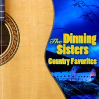 The Dinning Sisters - Country Favorites