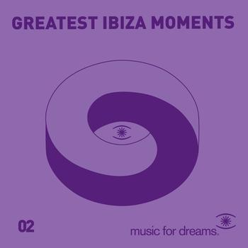 Various Artists - Music for Dreams presents Greatest Ibiza Moments # 2