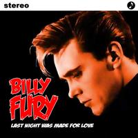 Bill Fury - Last Night Was Made For Love