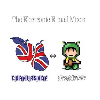 Cornershop - The Electronic E-mail Mixes