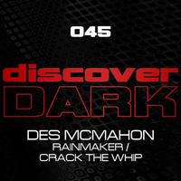 Des McMahon - Rain Maker / Crack The Whip
