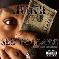 Jun3 - See Dollars (Explicit)