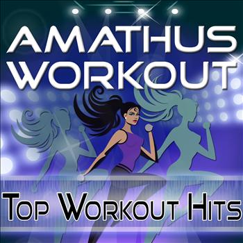 Various Artists - Amathus Workout - Top Workout Hits (Interval Training Workout)