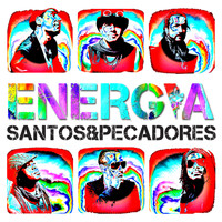 Santos & Pecadores - Energia