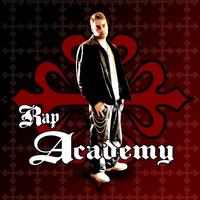 K-Rage - Rap Academy (Explicit)