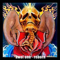 AWOL One - Reborn (Explicit)