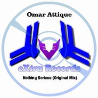 Omar Attique - It Is Noting Serious