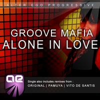 Groove Mafia - Alone In Love