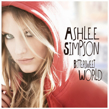 Ashlee Simpson - Bittersweet World (ALT BP Version)
