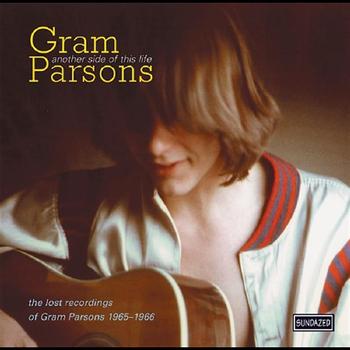 Gram Parsons - Another Side Of This Life