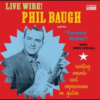 Phil Baugh - Live Wire!