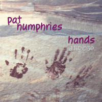 Pat Humphries - Hands