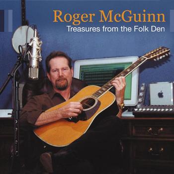 Roger McGuinn - Treasures From The Folk Den