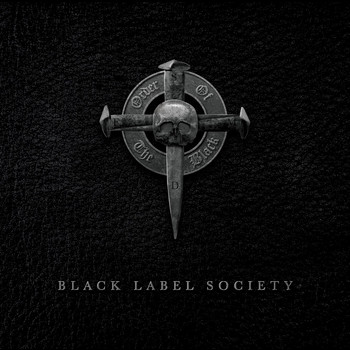 Black Label Society - Order Of The Black  (Explicit)