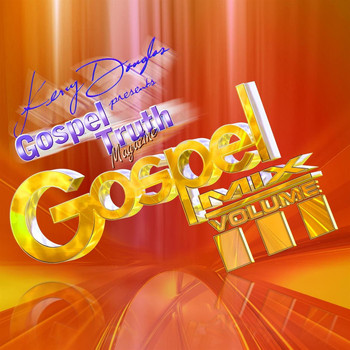 Gospel Truth Presents - Gospel Mix Volume III