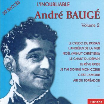 André Baugé - L'inoubliable André Baugé, vol. 2