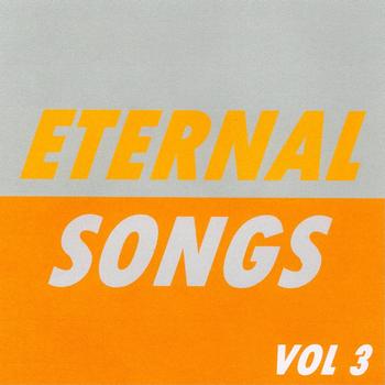 Various Artists - Eternal Songs, Vol. 3