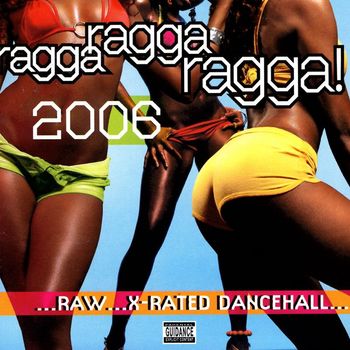 Various Artists - Ragga Ragga Ragga 2006