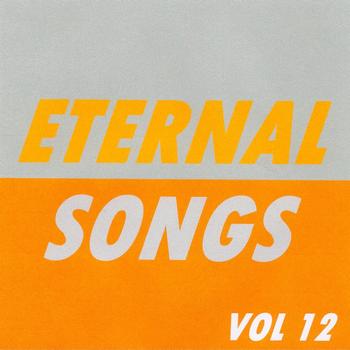 Various Artists - Eternal Songs, Vol. 12
