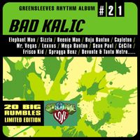 Various Artists - Greensleeves Rhythm Album #21: Bad Kalic