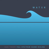 Alex Theory - Water