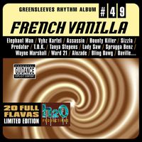 Various Artists - Greensleeves Rhythm Album #49: French Vanilla