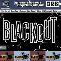 Various Artists - Greensleeves Rhythm Album #52: Blackout