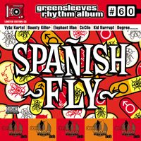 Various Artists - Greensleeves Rhythm Album #60: Spanish Fly