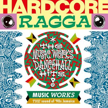 Various Artists - Hardcore Ragga